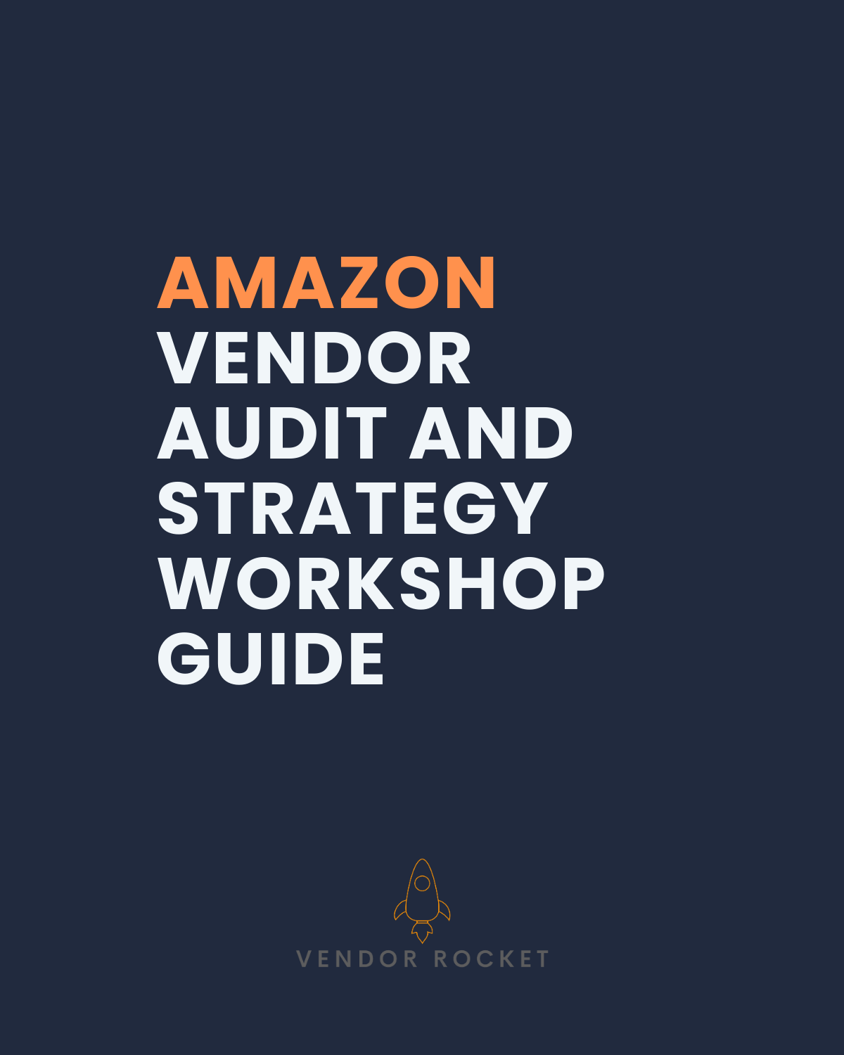 Amazon Vendor Audit and Strategy Planning Guide